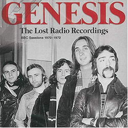 Genesis The Lost Radio Recordings (BBC Sessions 1970-1972)