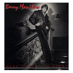 Barry Manilow Here Comes The Night