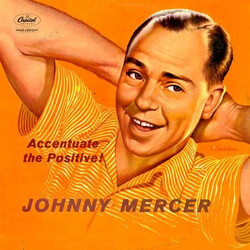 Johnny Mercer Accentuate The Positive! Vinyl LP