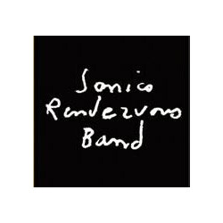 Sonic's Rendezvous Band City Slang / Electrophonic Tonic