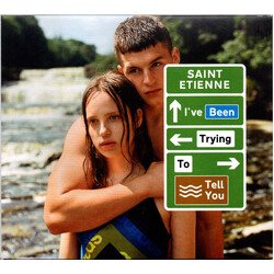 Saint Etienne I've Been Trying To Tell You