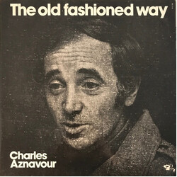 Charles Aznavour The Old Fashioned Way