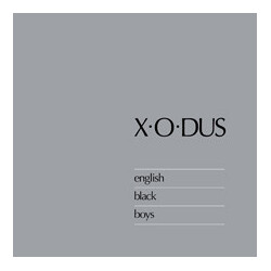 X-O-Dus English Black Boys