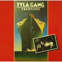 Tyla Gang Yachtless