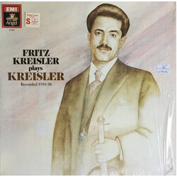 Fritz Kreisler Fritz Kreisler Plays Kreisler  Recorded 1930-38