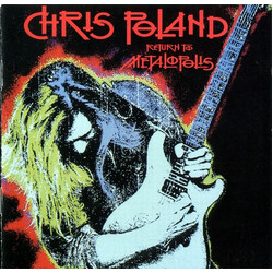 Chris Poland Return To Metalopolis