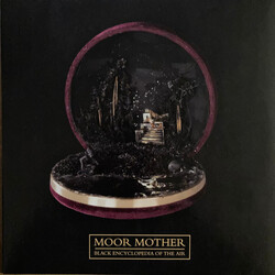 Moor Mother Black Encyclopedia Of The Air