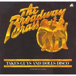 The Broadway Brass Takes Guys And Dolls Disco