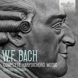Wilhelm Friedemann Bach / Claudio Astronio W.F.  Bach - Complete Harpsichord Music