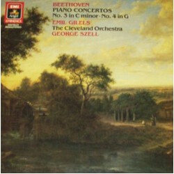 Ludwig van Beethoven / Emil Gilels / George Szell / The Cleveland Orchestra Piano Concerto No. 3 In C Minor / Concerto No. 4 In G