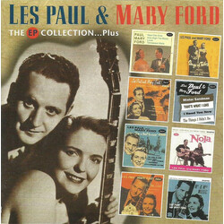 Les Paul & Mary Ford The Ep Collection....Plus