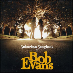 Bob Evans (2) Suburban Songbook