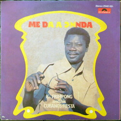 K. Frimpong & His Cubano Fiestas Me Da A Ͻnnda Vinyl LP