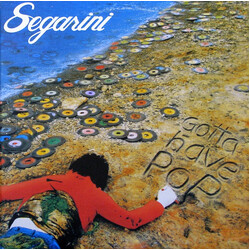 Bob Segarini Gotta Have Pop