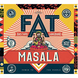 The Fat Bastard GangBand Masala