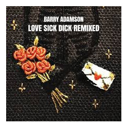 Barry Adamson Love Sick Dick Remixed