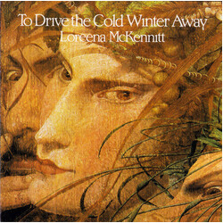Loreena McKennitt To Drive The Cold Winter Away
