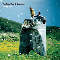 The Bony King Of Nowhere Alas My Love