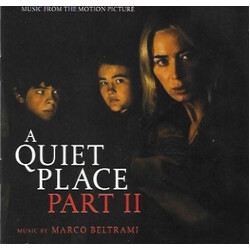 Marco Beltrami A Quiet Place Part II (Music From The Motion Picture)