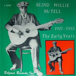 Blind Willie McTell The Early Years 1927-1933