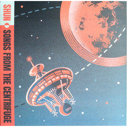 Shun (25) Songs From The Centrifuge