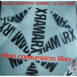 Luigi Nono Non Consumiamo Marx - Musica Manifesto N. 1 Di Luigi Nono
