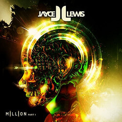 Jayce Lewis Million Part I