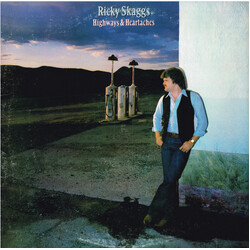 Ricky Skaggs Highways & Heartaches