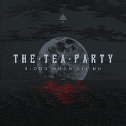 The Tea Party Blood Moon Rising