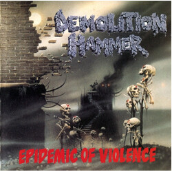 Demolition Hammer Epidemic Of Violence