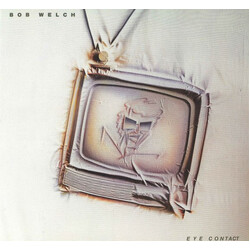 Bob Welch Eye Contact