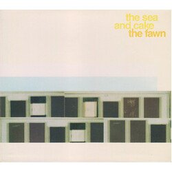 The Sea And Cake The Fawn