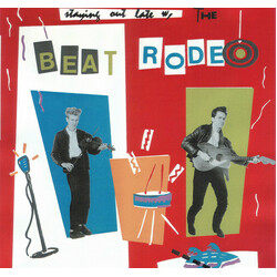Beat Rodeo Staying Out Late W/ The Beat Rodeo