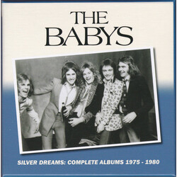The Babys Silver Dreams: Complete Albums 1975 - 1980