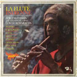 Los Calchakis / Guillermo De La Roca / Los Guacharacos La Flute Indienne