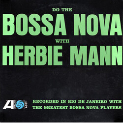 Herbie Mann Do The Bossa Nova