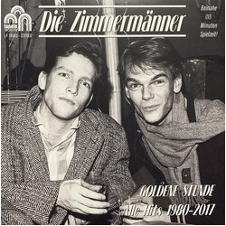 Die Zimmermänner Goldene Stunde: Alle Hits 1980-2017