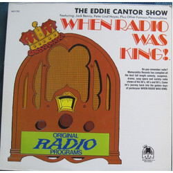 Eddie Cantor When Radio Was King! The Eddie Cantor Show