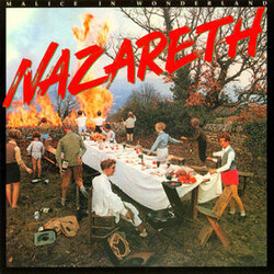 Nazareth (2) Malice In Wonderland