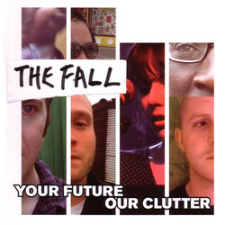 The Fall Your Future Our Clutter