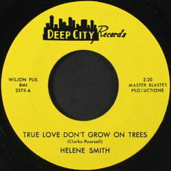 Helene Smith True Love Don't Grow On Trees / Sure Thing