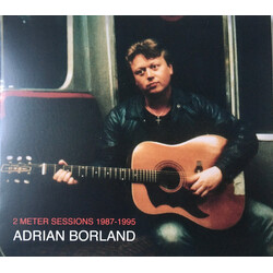 Adrian Borland 2 Meter Sessions 1987-1995