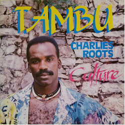 Charlies Roots / Tambu Culture