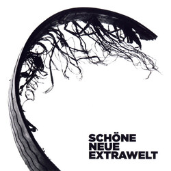 Extrawelt Schöne Neue Extrawelt