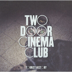 Two Door Cinema Club Tourist History