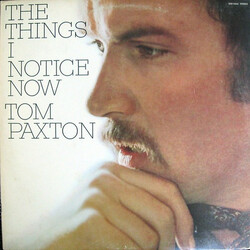 Tom Paxton The Things I Notice Now