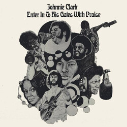 Johnny Clarke Enter Into His Gates With Praise