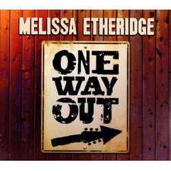 Melissa Etheridge One Way Out