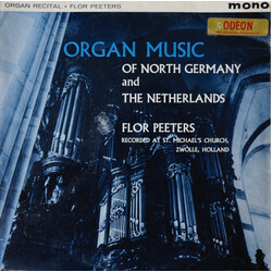 Flor Peeters Organ Music Of North Germany And The Netherlands