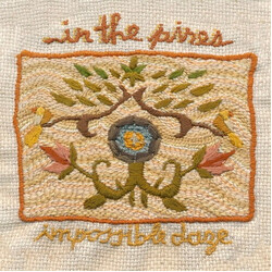 In The Pines (3) Impossible Daze